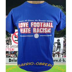 Love Football Hate Racism...