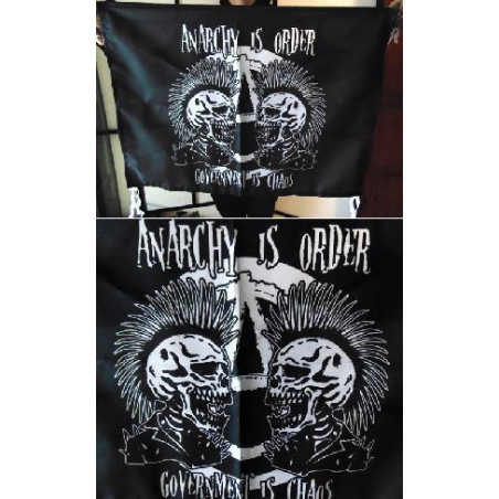 Bandera Anarchy is order government is chaos
