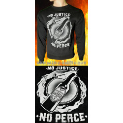 Sweatshirt No Justice No Peace