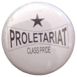 Chapa Proletariat class pride