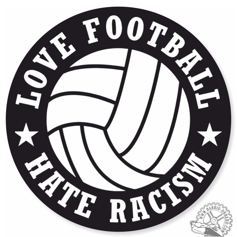 Love Football Hate Racism Vinyl Adhesive