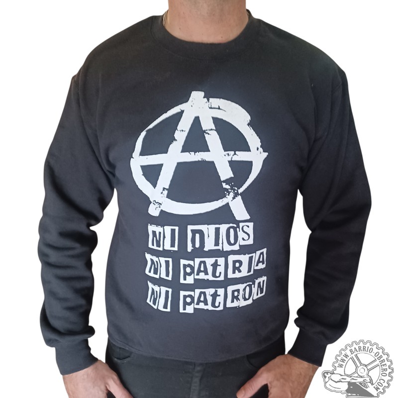 Sudadera Ni Dios, ni patria ni patrón