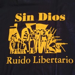 Camiseta Sin Dios - Ruido Libertario