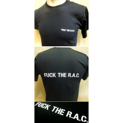 Fuck the RAC T-shirt